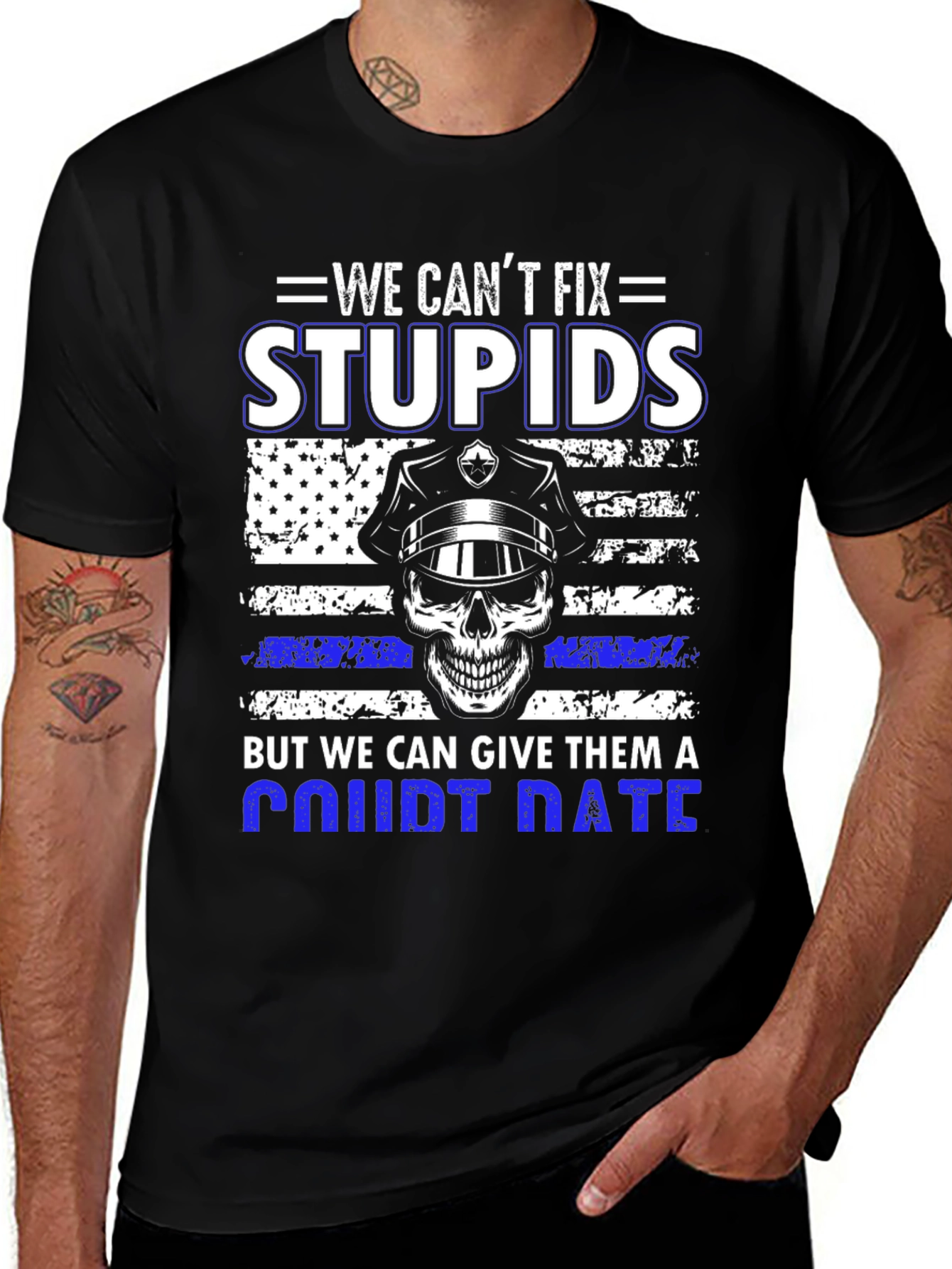We Cant Fix Stupid T-Shirt
