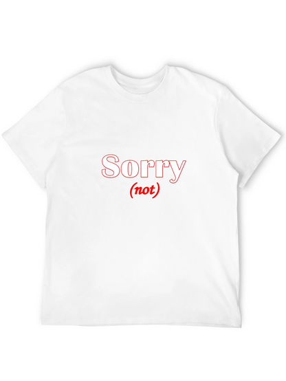 Sorry Not Sorry Black T-Shirt