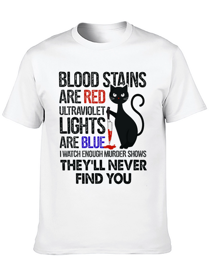 Blood Stains Are Red Black Cat T-Shirt
