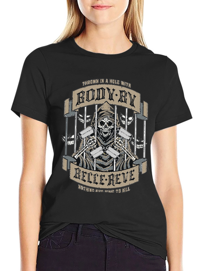 Body By Belle Reve T-Shirt