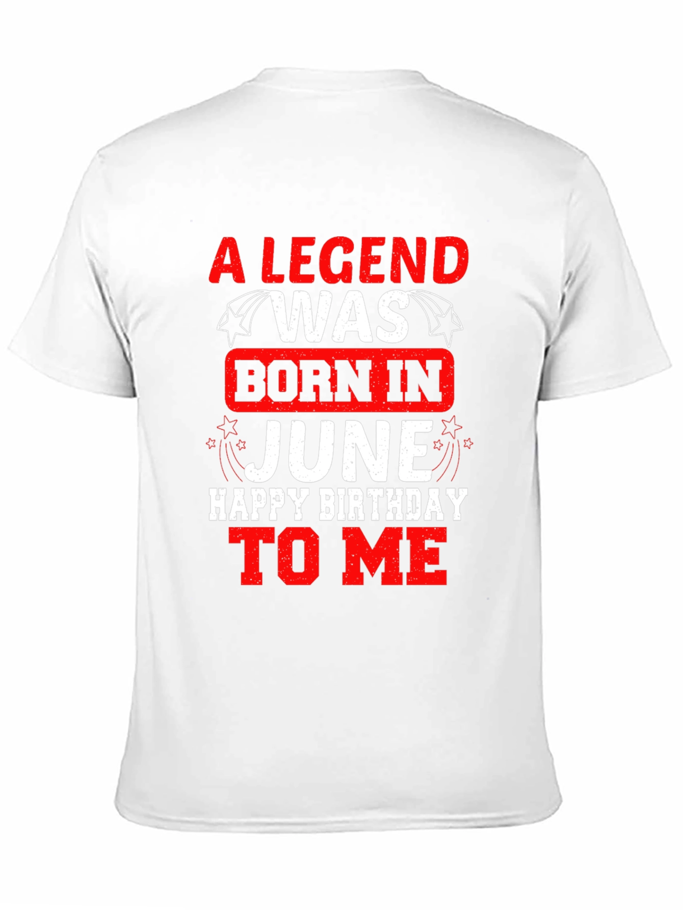 A Legend Born In June Birthday T-Shirt