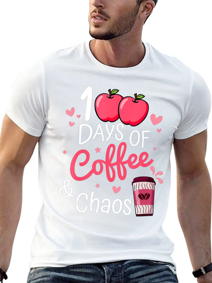 100 Days of Coffee and Chaos T-Shirt