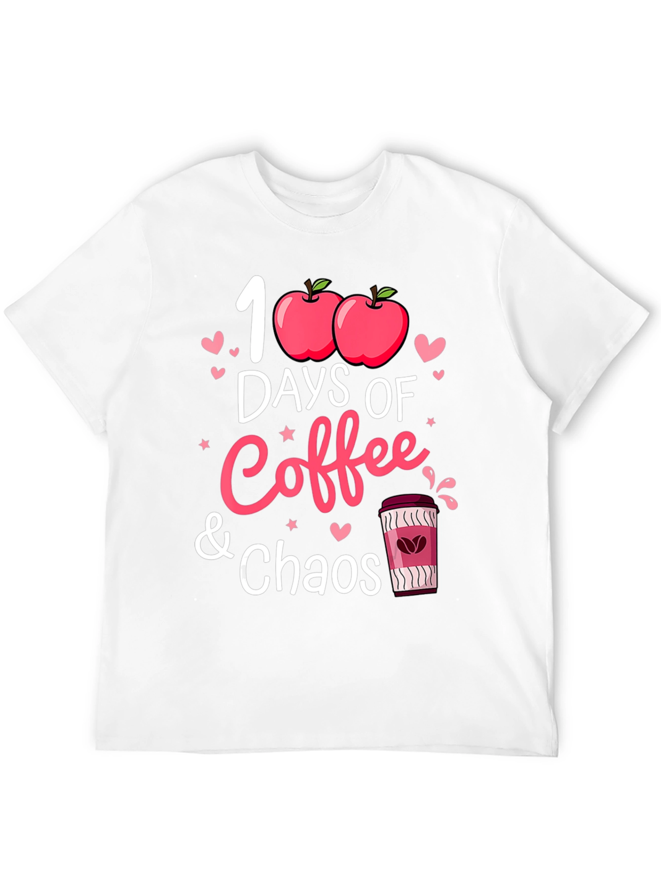 100 Days of Coffee and Chaos T-Shirt