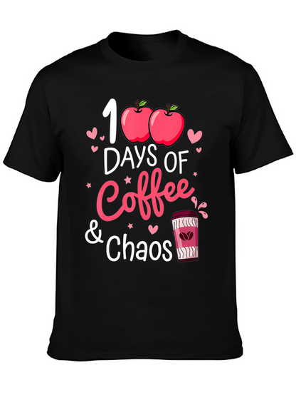 100 Days of Coffee and Chaos T-Shirt