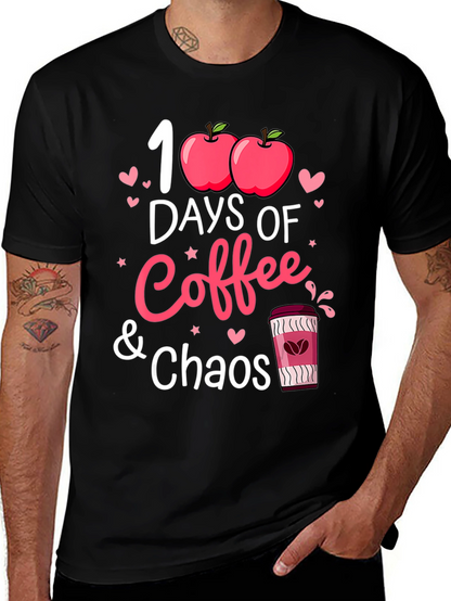 100 Days of Coffee and Chaos T-Shirt