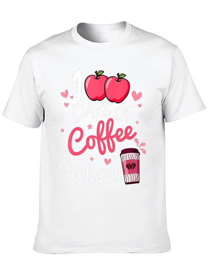 100 Days of Coffee and Chaos T-Shirt