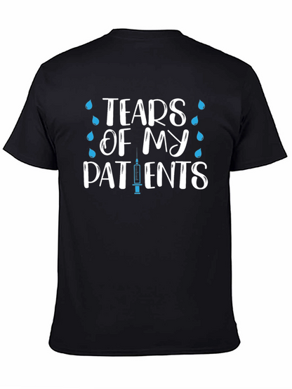 Tears Of My Patients Nurse T-Shirt