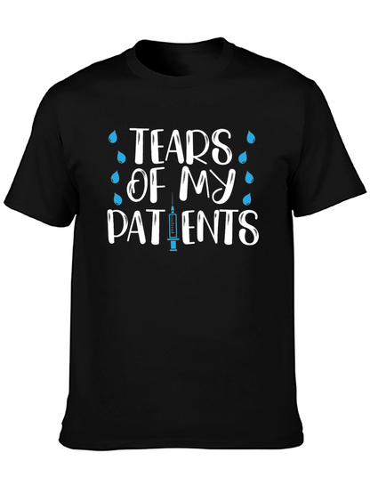 Tears Of My Patients Nurse T-Shirt