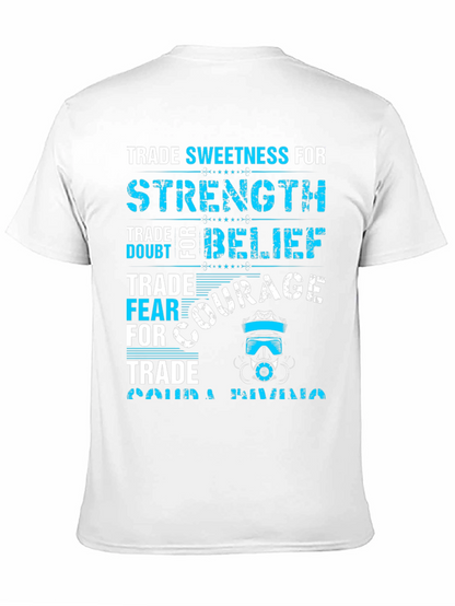 Trade Sweetness for Strength Graphic T-Shirt