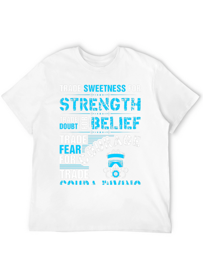Trade Sweetness for Strength Graphic T-Shirt