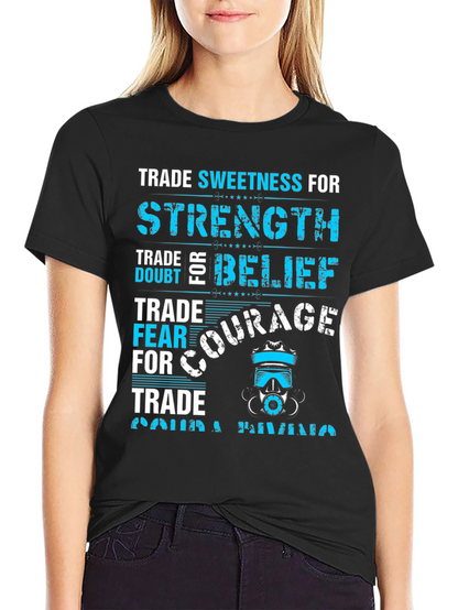 Trade Sweetness for Strength Graphic T-Shirt