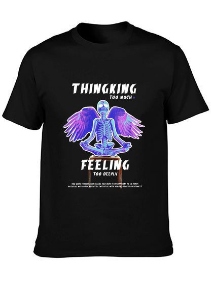 Thinking Too Much T-Shirt