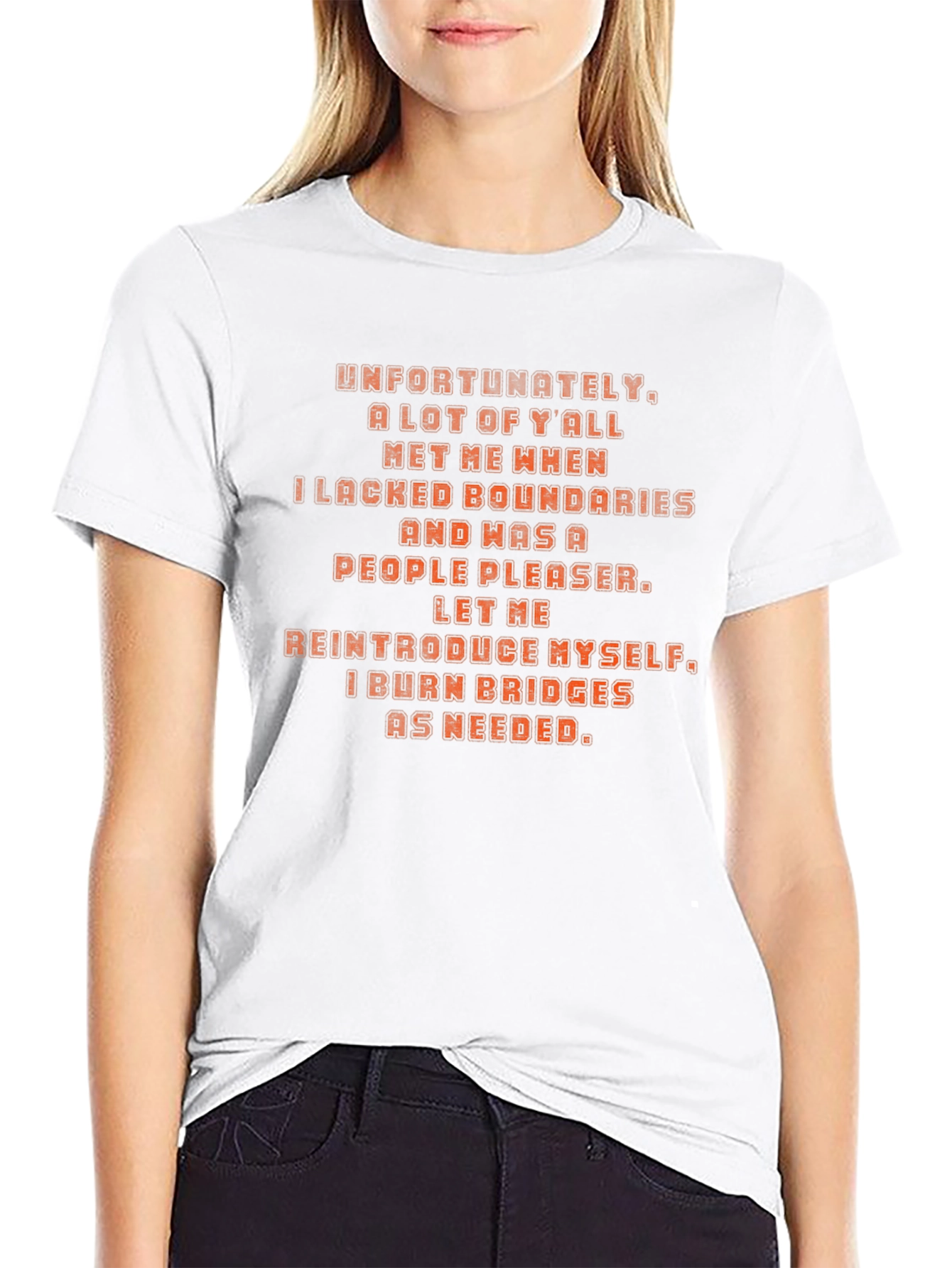 Bold Statement T-Shirt: I Burn Bridges