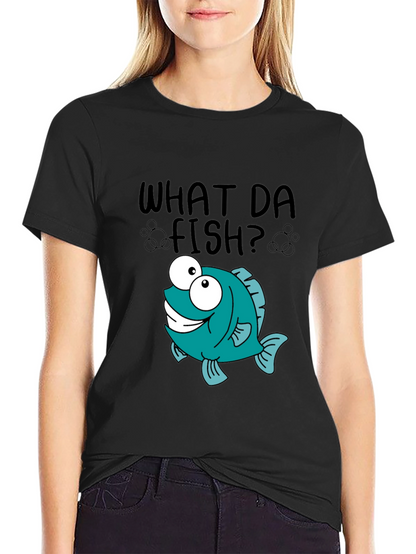What Da Fish T-Shirt - Cartoon Fish Graphic Tee