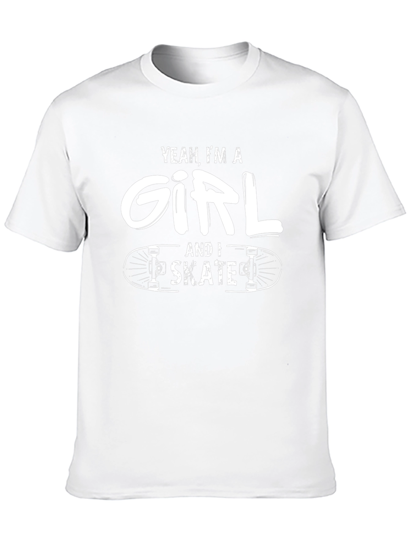 Yeah Im A Girl and I Skate Graphic Tee