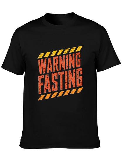 Warning Fasting T-Shirt - Stylish Graphic Tee