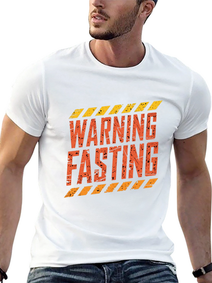 Warning Fasting T-Shirt - Stylish Graphic Tee