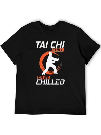 Tai Chi Chill T-Shirt Martial Arts Graphic Tee