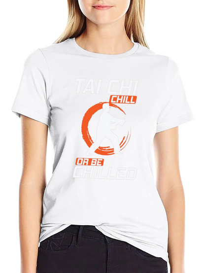 Tai Chi Chill T-Shirt Martial Arts Graphic Tee