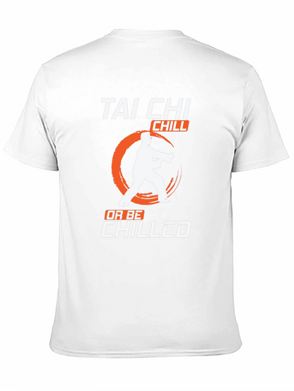 Tai Chi Chill T-Shirt Martial Arts Graphic Tee