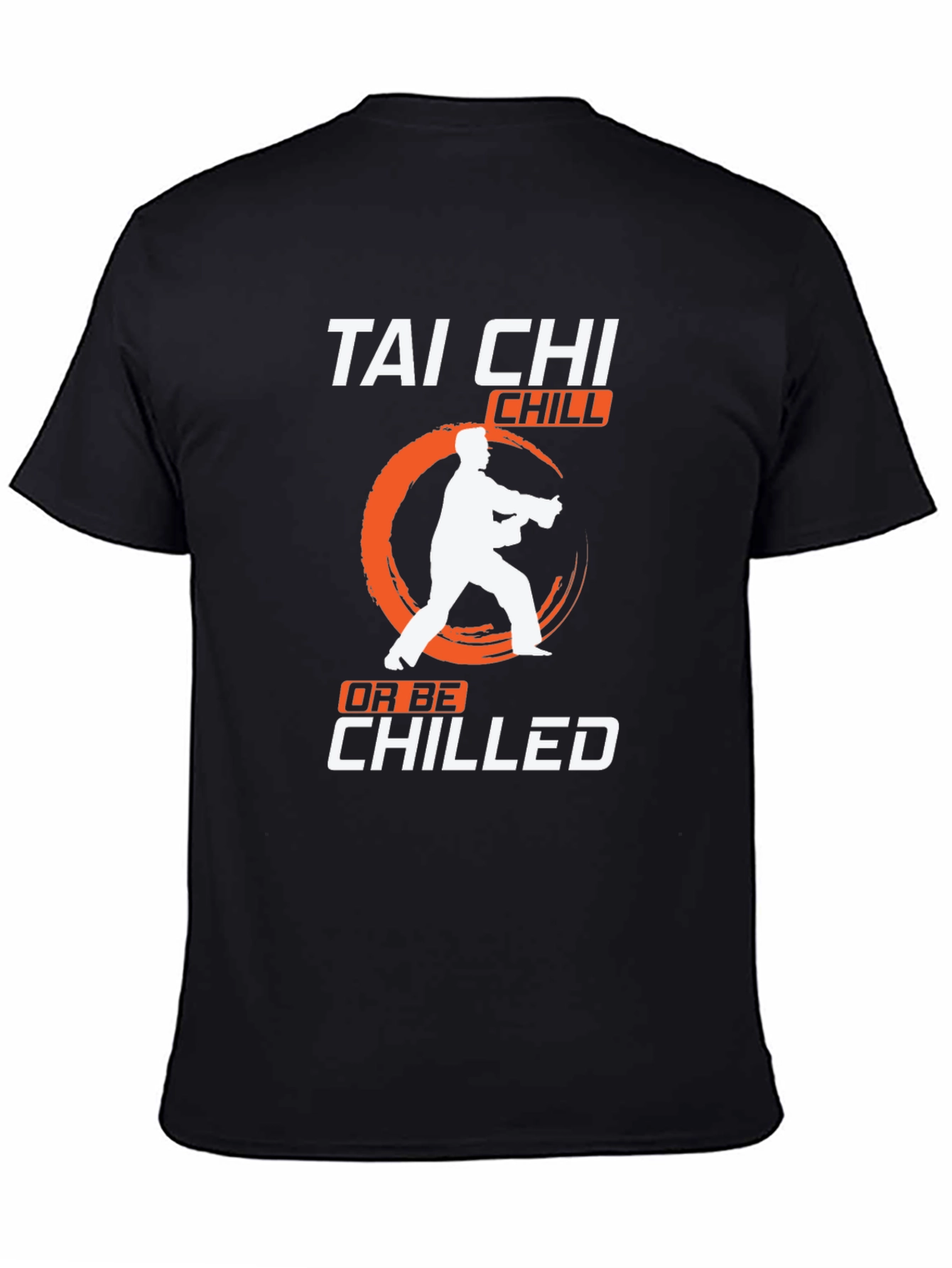 Tai Chi Chill T-Shirt Martial Arts Graphic Tee