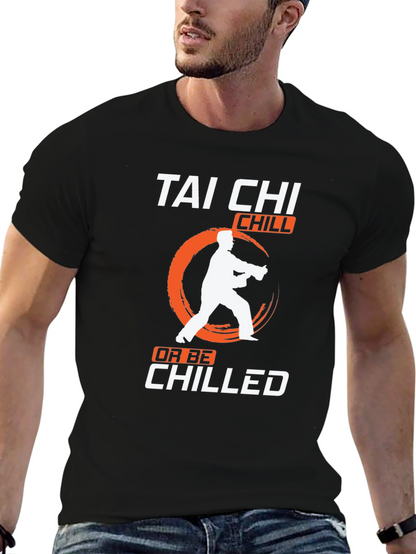 Tai Chi Chill T-Shirt Martial Arts Graphic Tee