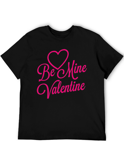 Be Mine Valentine Black T-Shirt
