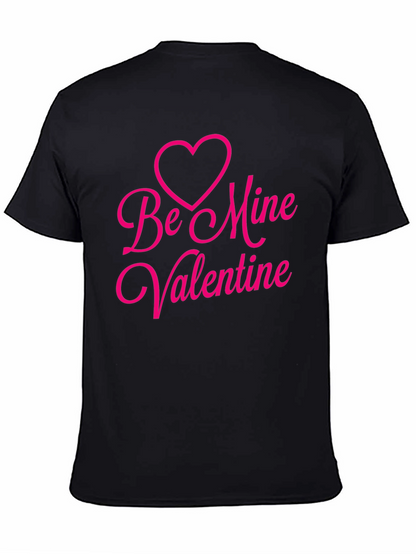 Be Mine Valentine Black T-Shirt