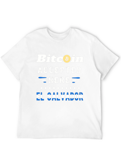 Bitcoin Accepted Here El Salvador T-Shirt