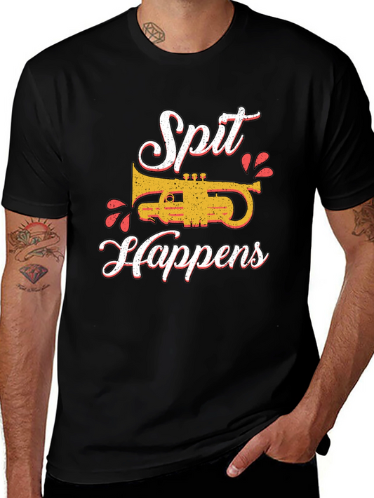 Spit Happens Trumpet Graphic Tee - Musicians Humor T-Shirt