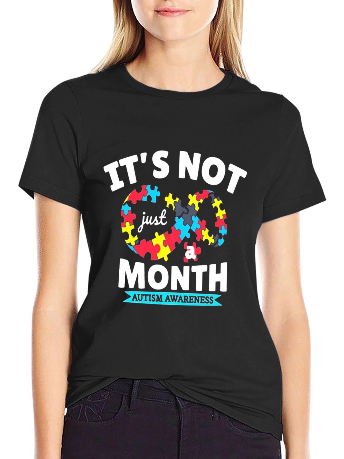 Autism Awareness T-Shirt: Its Not Just a Month