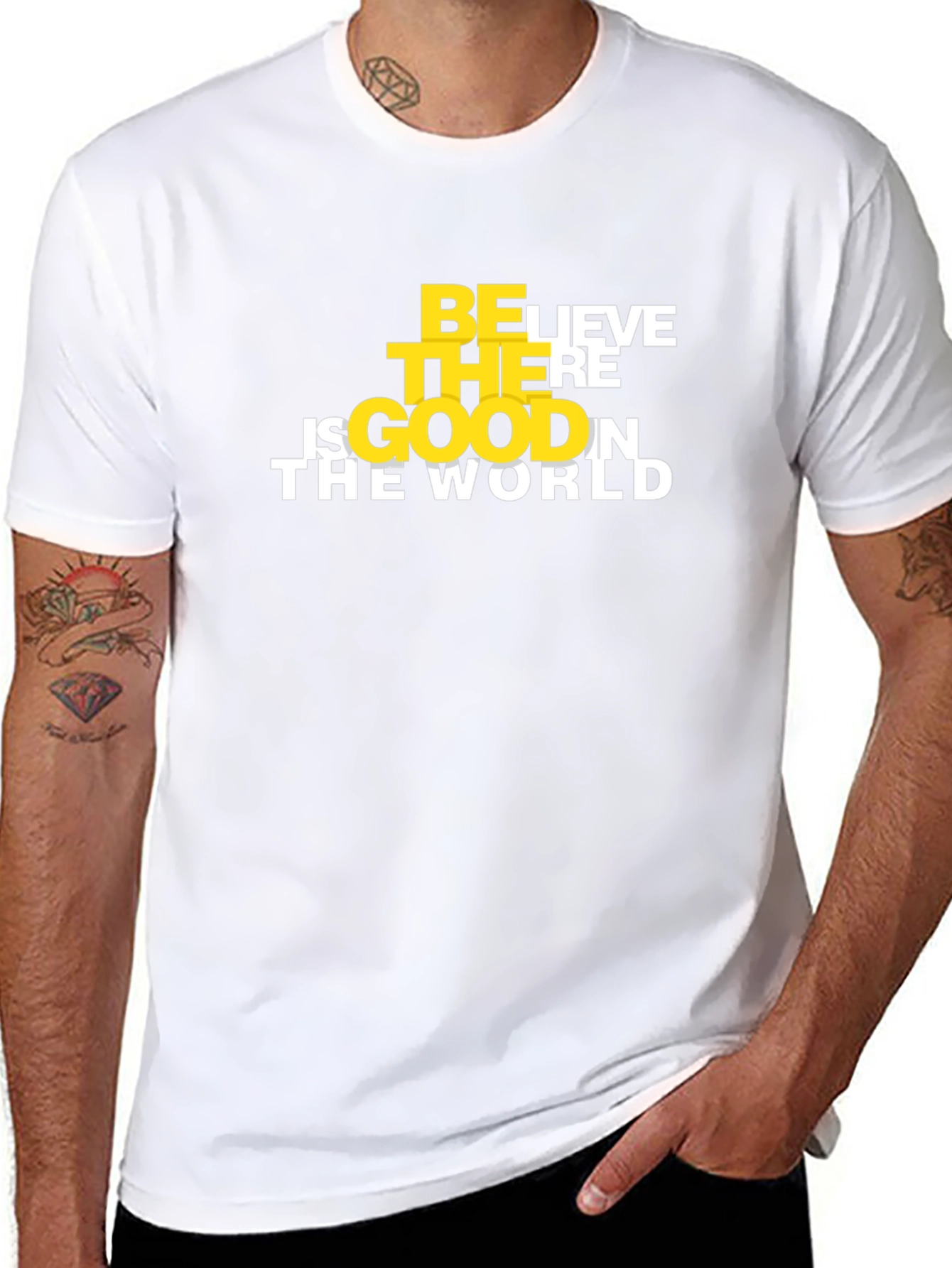 Believe There Is Good T-Shirt