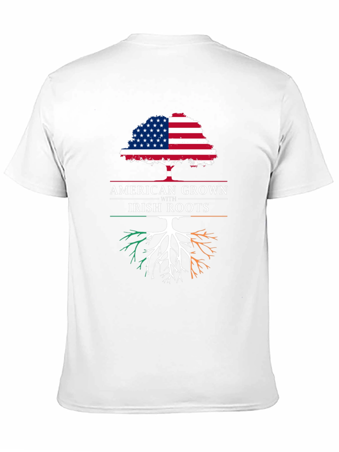 American Grown with Irish Roots T-Shirt