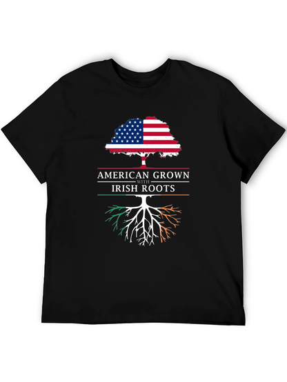 American Grown with Irish Roots T-Shirt