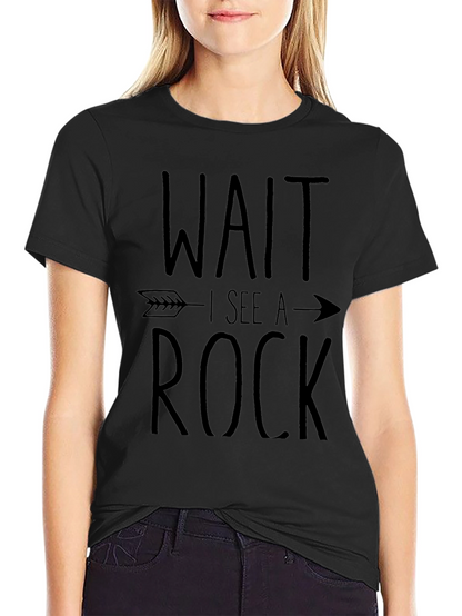 Wait I See a Rock Funny T-Shirt