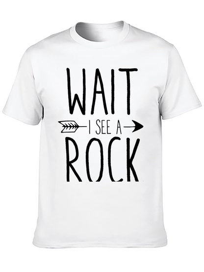 Wait I See a Rock Funny T-Shirt