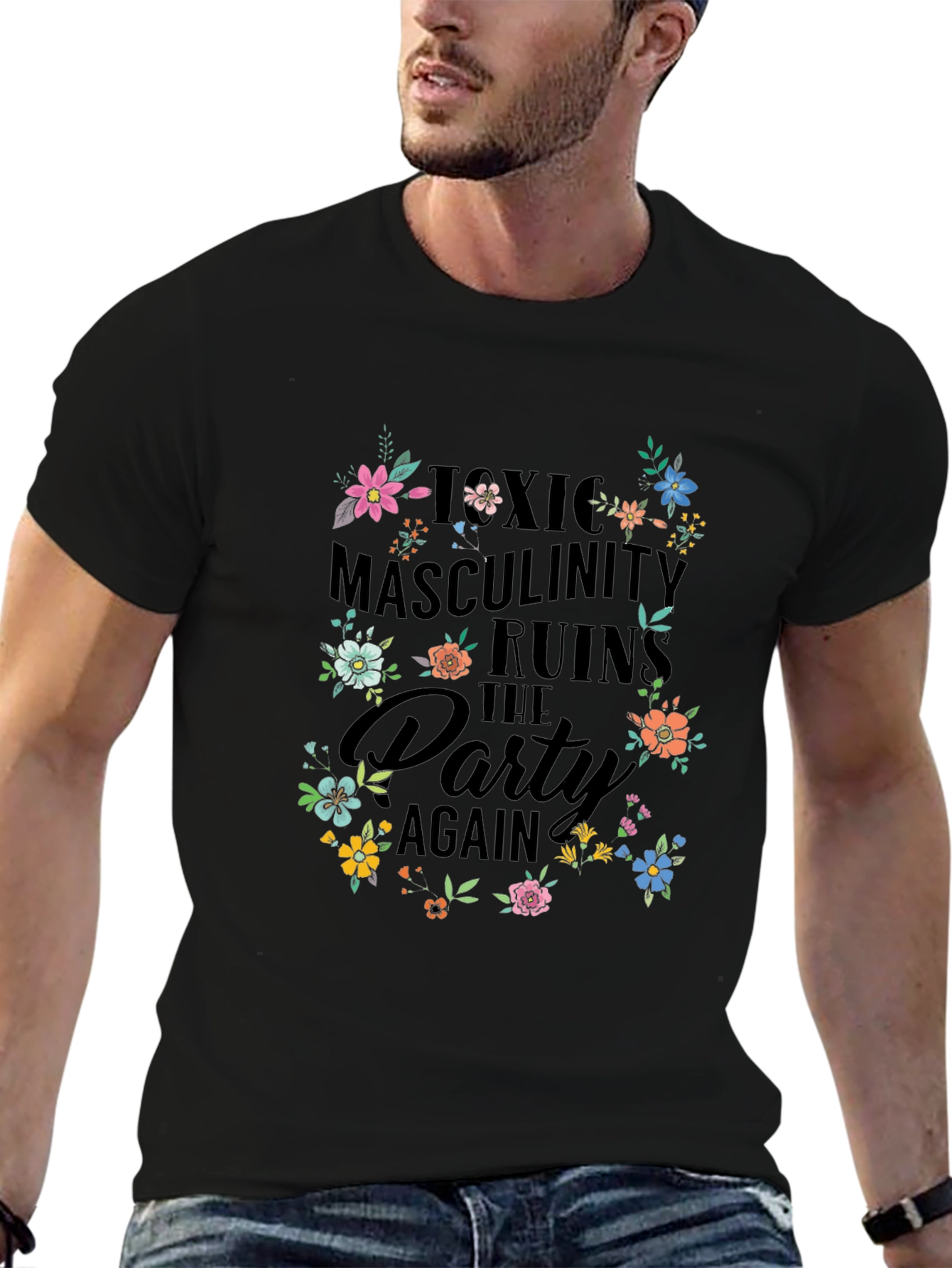 Toxic Masculinity Ruins the Party T-Shirt