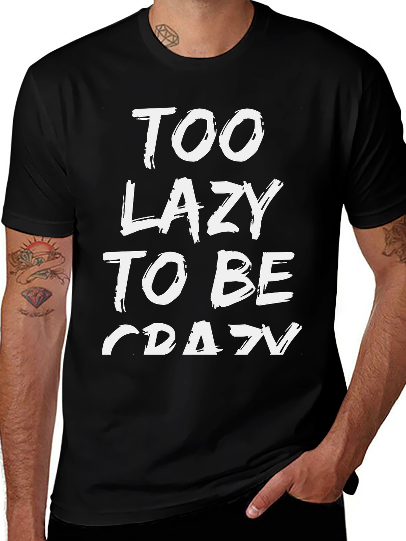 Too Lazy To Be Crazy Graphic Tee