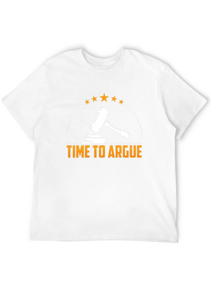 Time to Argue Lawyer T-Shirt