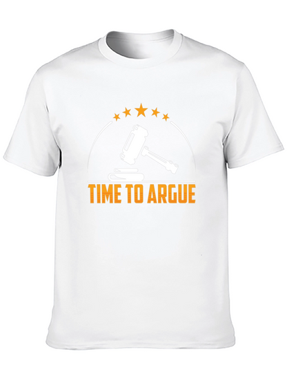 Time to Argue Lawyer T-Shirt