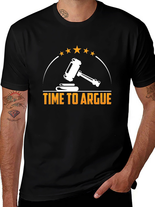 Time to Argue Lawyer T-Shirt