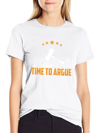 Time to Argue Lawyer T-Shirt