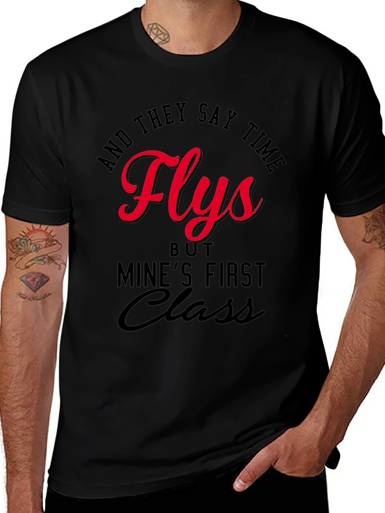 Time Flies First Class T-Shirt