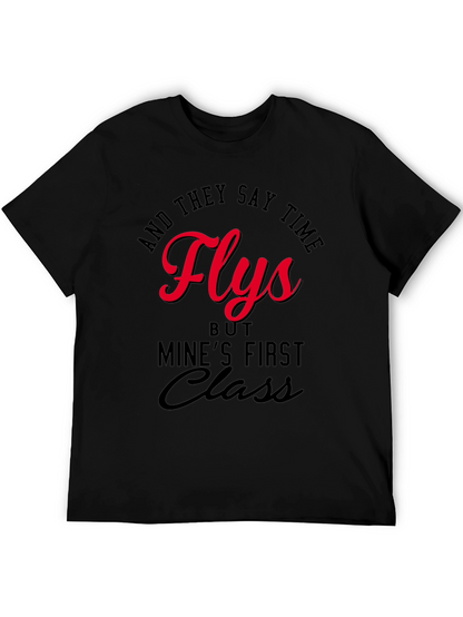 Time Flies First Class T-Shirt