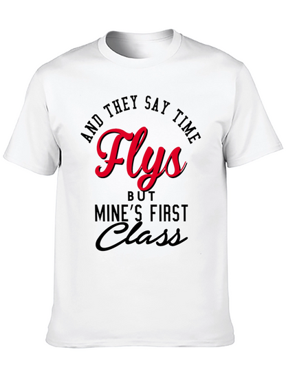 Time Flies First Class T-Shirt