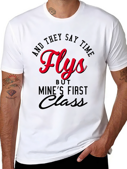 Time Flies First Class T-Shirt
