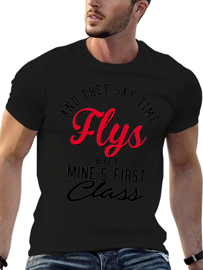 Time Flies First Class T-Shirt
