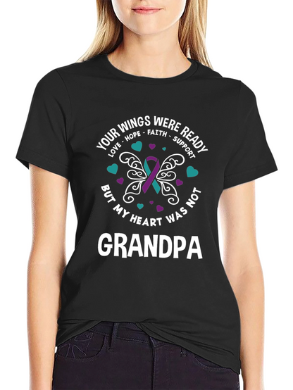 Your Wings Were Ready Grandpa T-Shirt