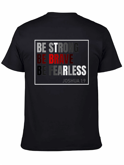 Be Strong Brave Fearless T-Shirt - Joshua 1:9