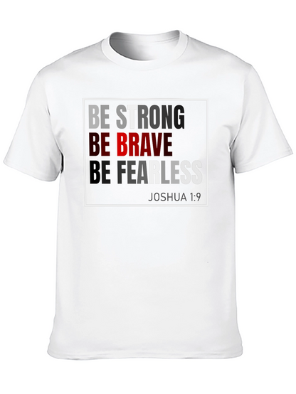 Be Strong Brave Fearless T-Shirt - Joshua 1:9